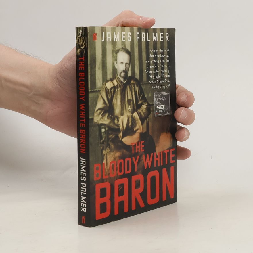 James Palmer The Bloody White Baron