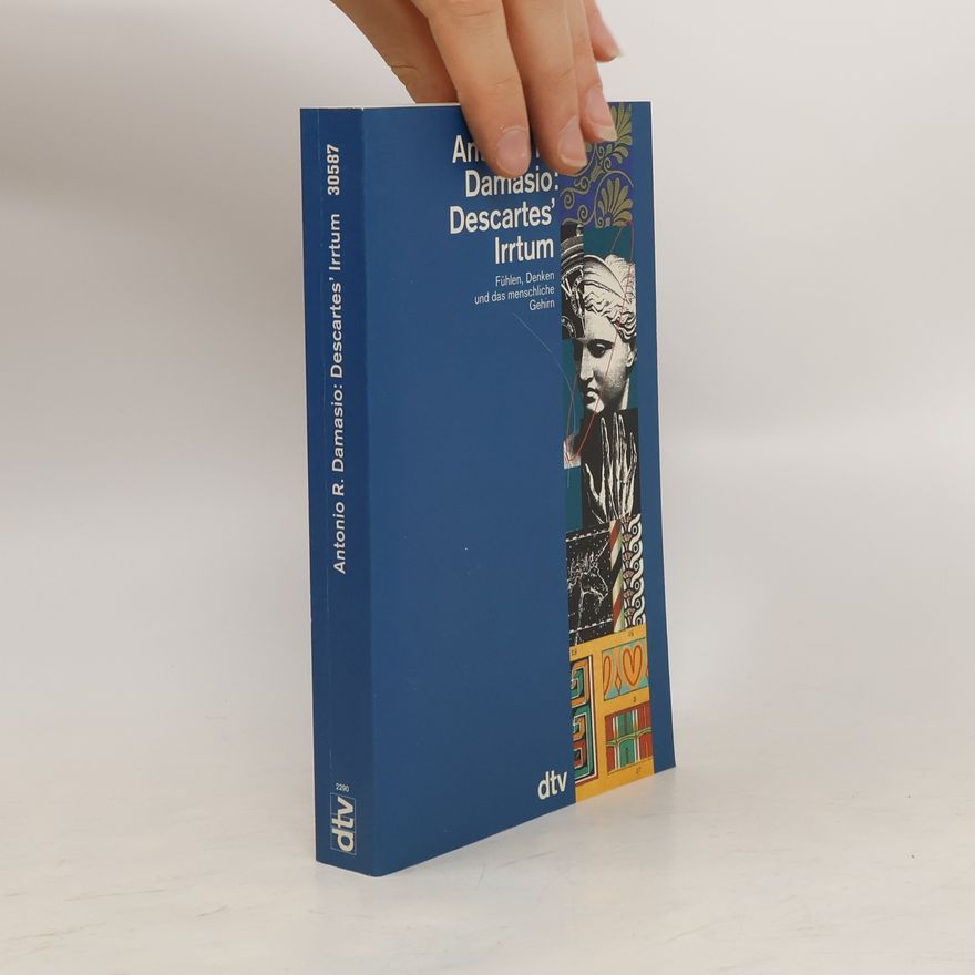 António Damásio Descartes' Irrtum