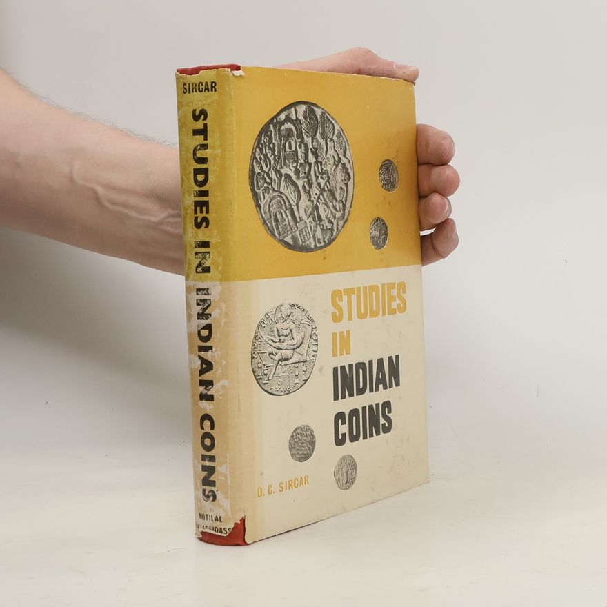 D. C. Sircar Studies in Indian Coins