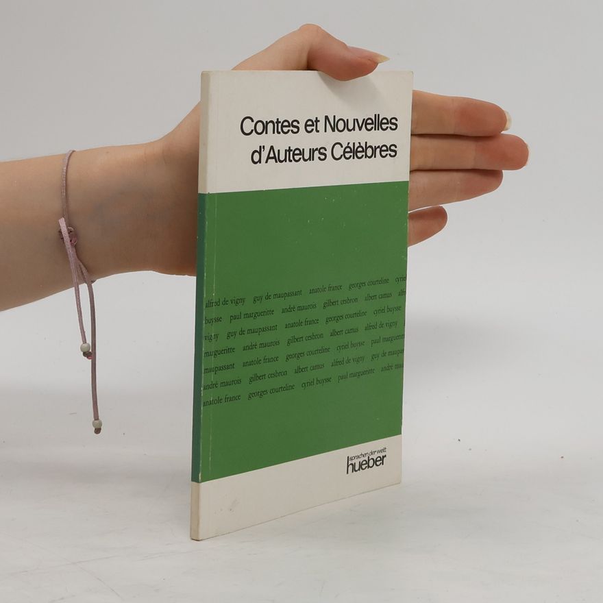 Various authors Contes et Nouvelles d'Auteurs Célèbres