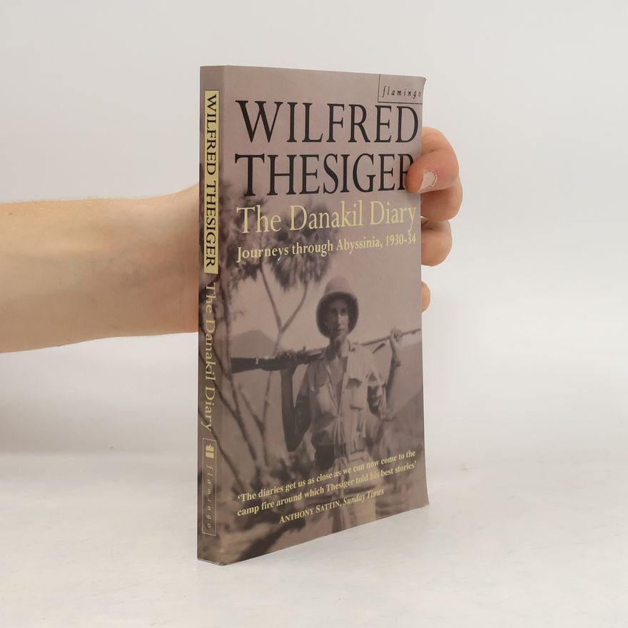 Wilfred Thesiger The Danakil Diary
