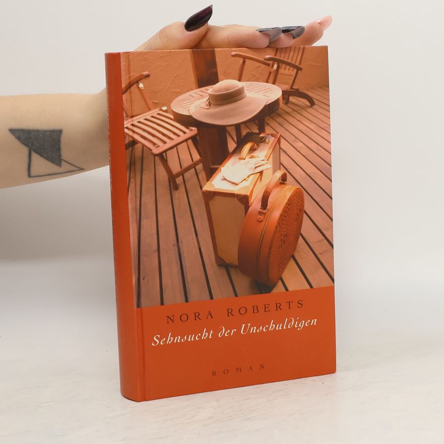Nora Roberts Sehnsucht der Unschuldigen