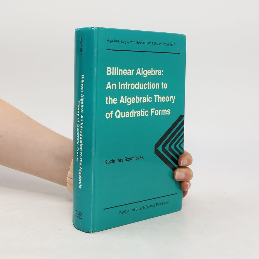 Kazimierz Szymiczek Bilinear Algebra