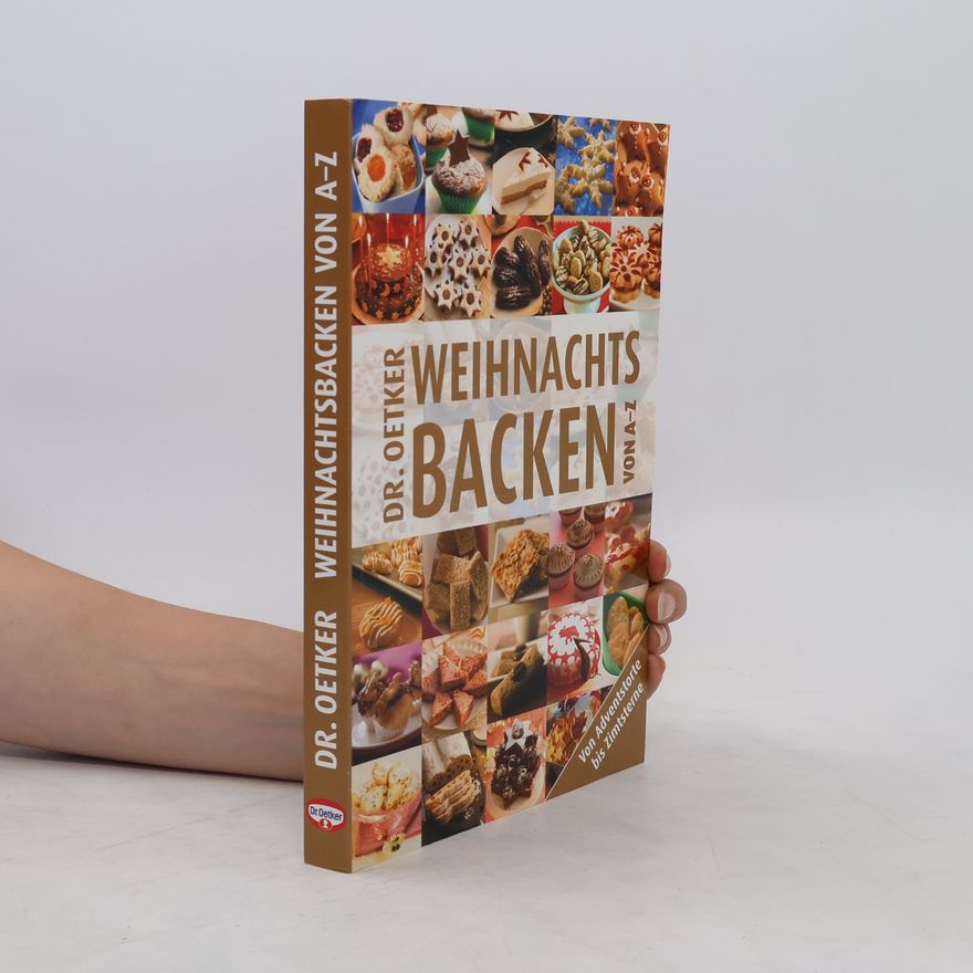 Autorenkollektiv Dr. Oetker Weihnachtsbacken von A - Z