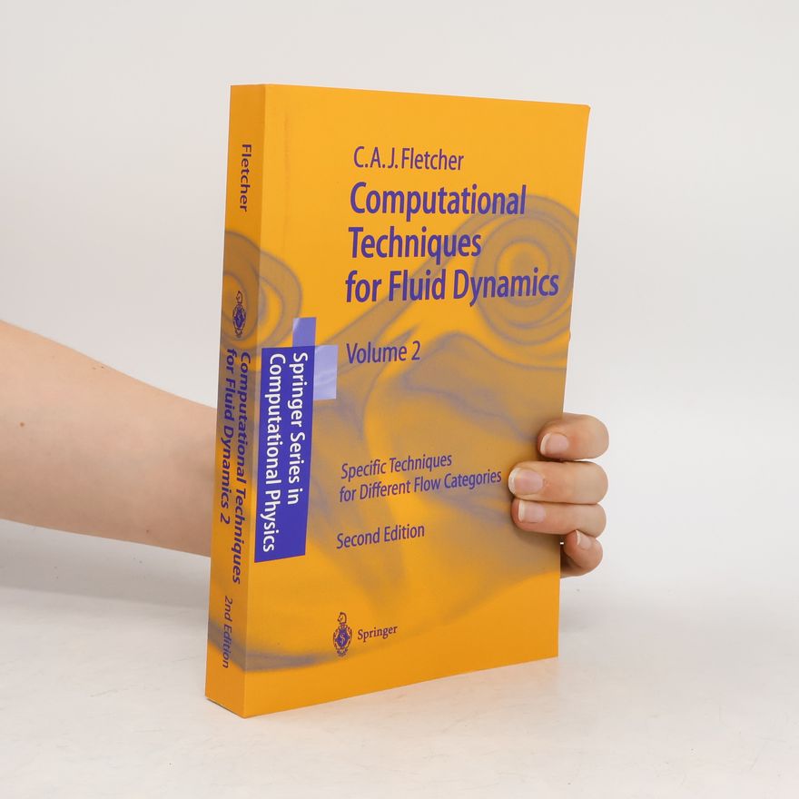 Clive Fletcher Computational Techniques for Fluid Dynamics 2