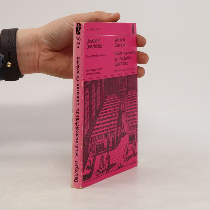 Winfried Baumgart Bücherverzeichnis zur deutschen Geschichte