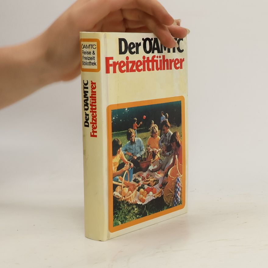 Various authors Der ÖAMTC Freizeitführer