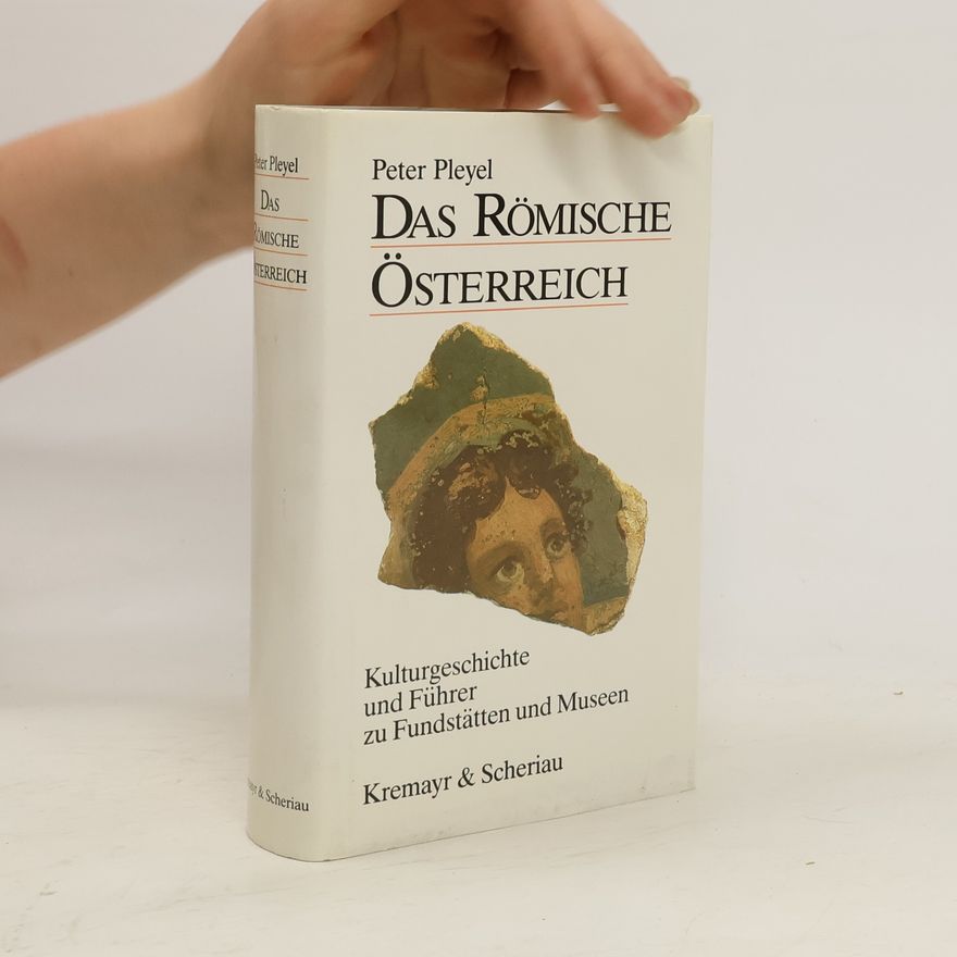 Peter Pleyel Das römische Österreich