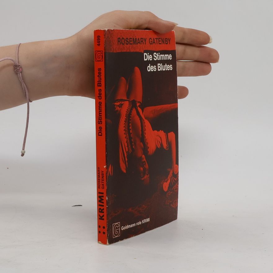 Rosemary Gatenby Die Stimme des Blutes