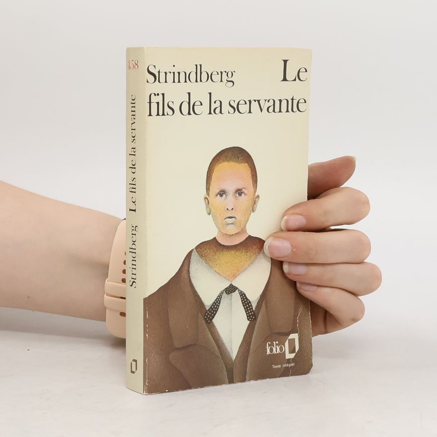 August Strindberg Le fils de la servante