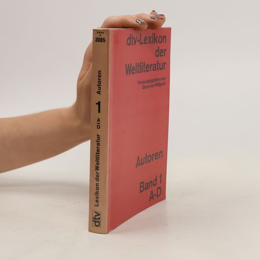 Autorenkollektiv Lexikon der Weltliteratur. Band 1 A-D