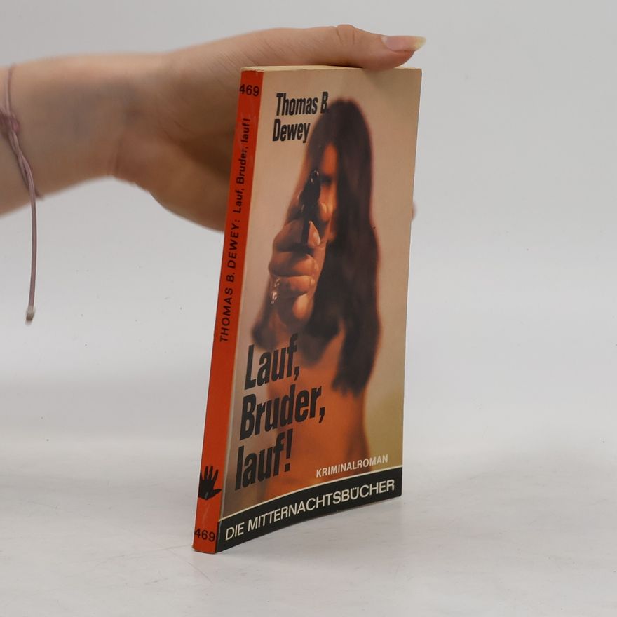 Thomas B. Dewey Lauf, Bruder, lauf!
