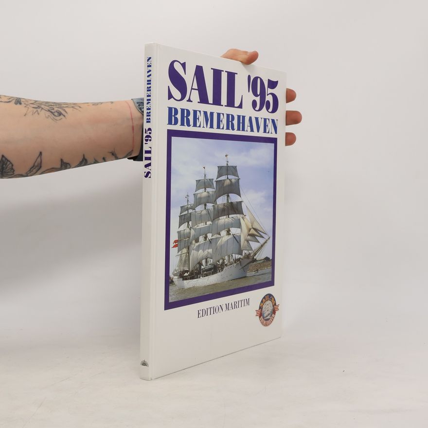 Svante Domizlaff Sail '95 Bremerhaven