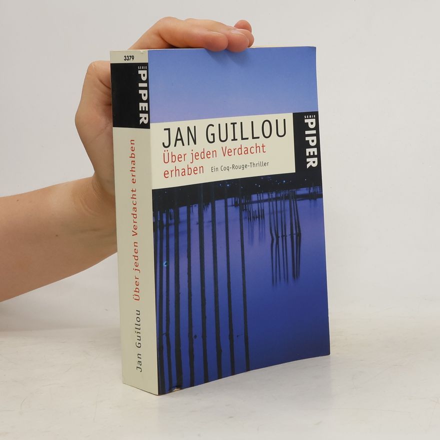 Jan Guillou Über jeden Verdacht erhaben