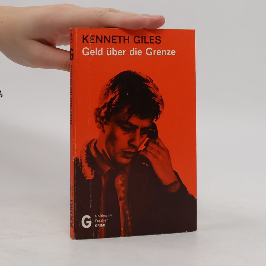 Kenneth Giles Geld über die Grenze