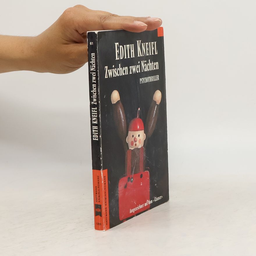 Edith Kneifl Zwischen zwei Nächten