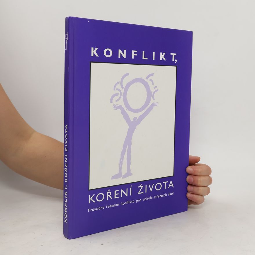 Kolektiv autorů Konflikt, koření života