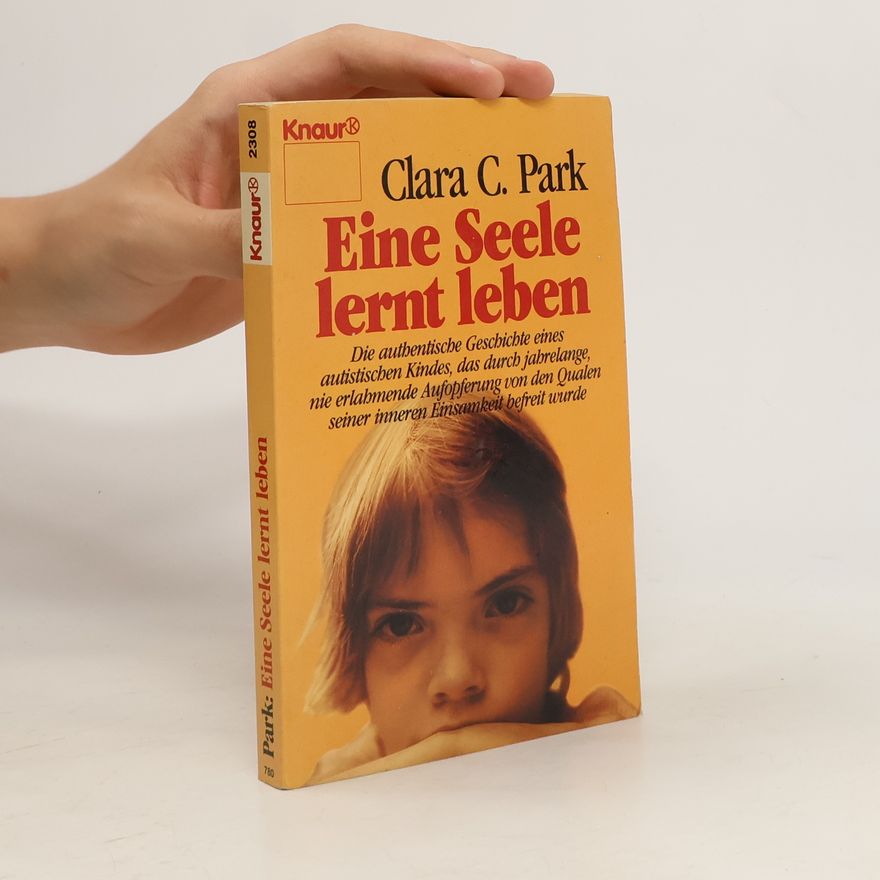 Clara C. Park Eine Seele lernt leben