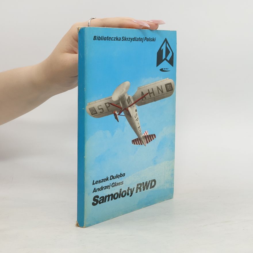 Leszek Dulęba Samoloty RWD