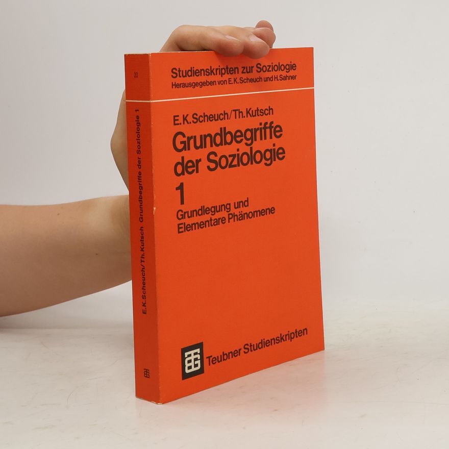 Erwin Scheuch Grundbegriffe der Soziologie
