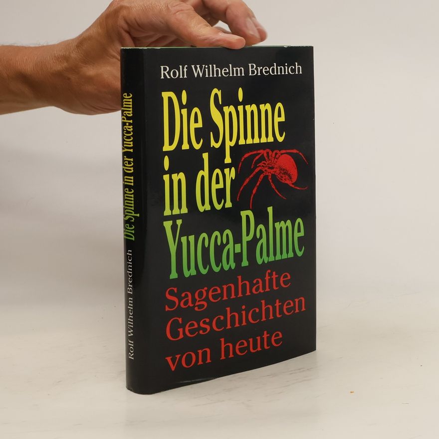 Rolf Wilhelm Brednich Die Spinne in der Yucca-Palme