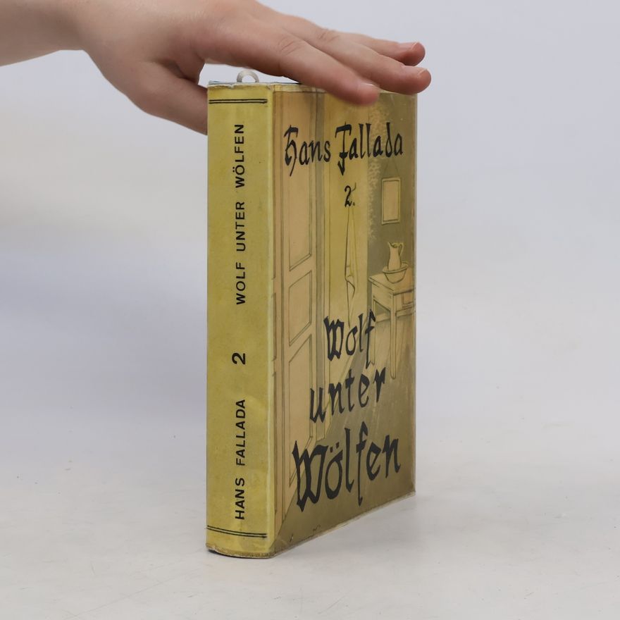 Hans Fallada Wolf unter Wölfen 2