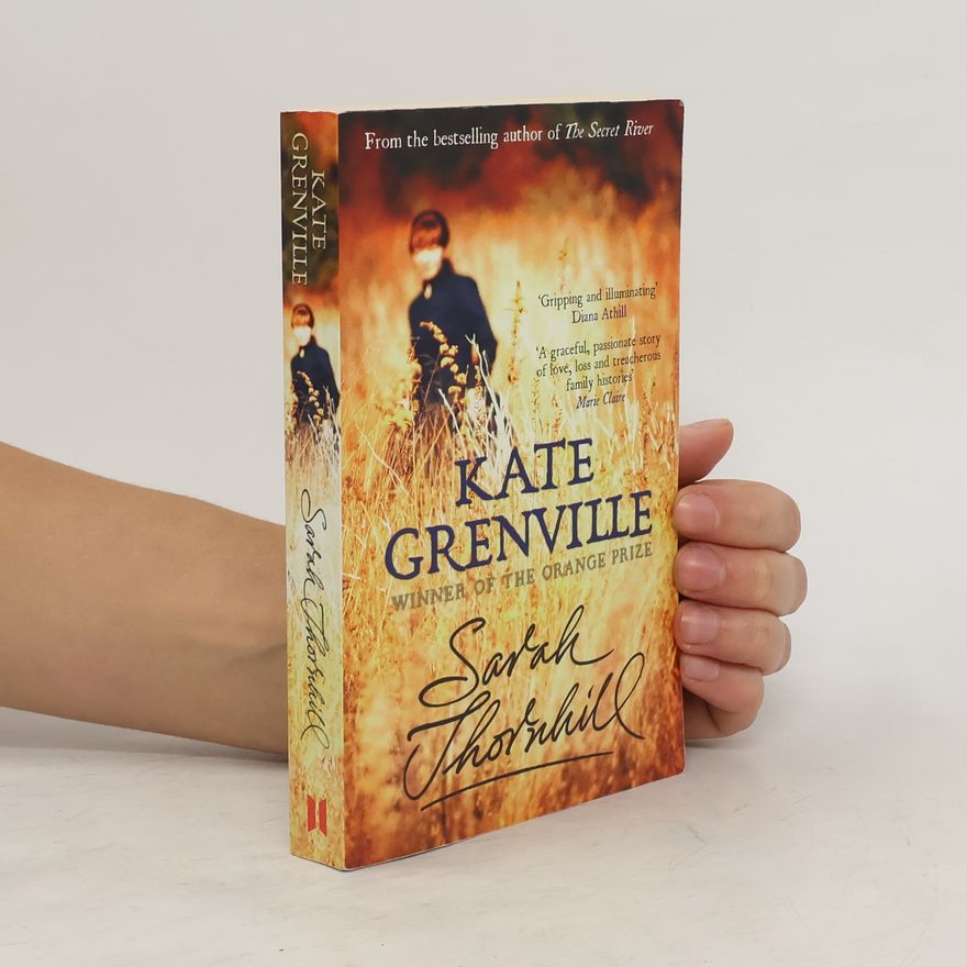 Kate Grenville Sarah Thornhill