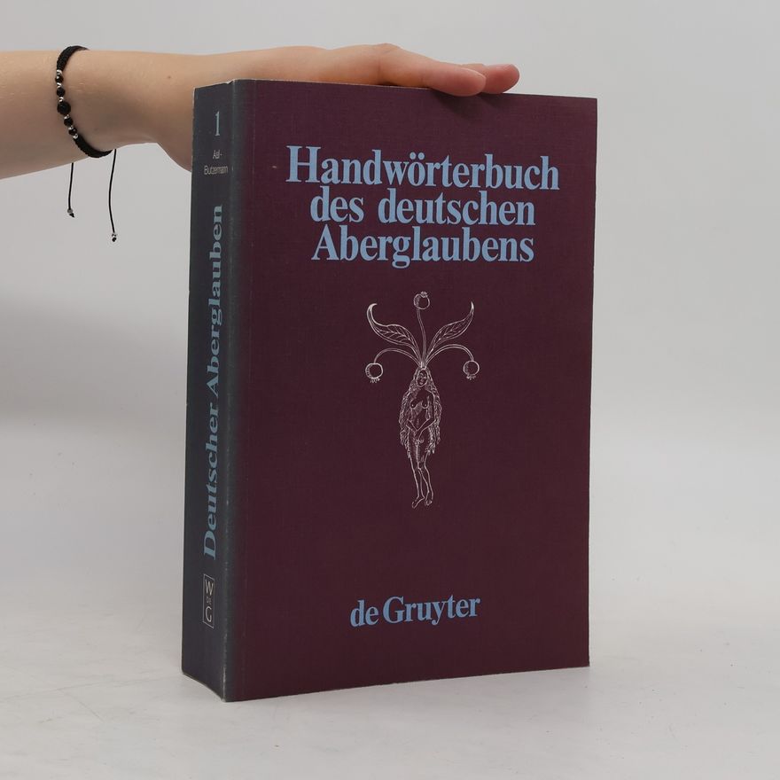 Collectif d'auteurs Handwörterbuch des deutschen Aberglaubens 1