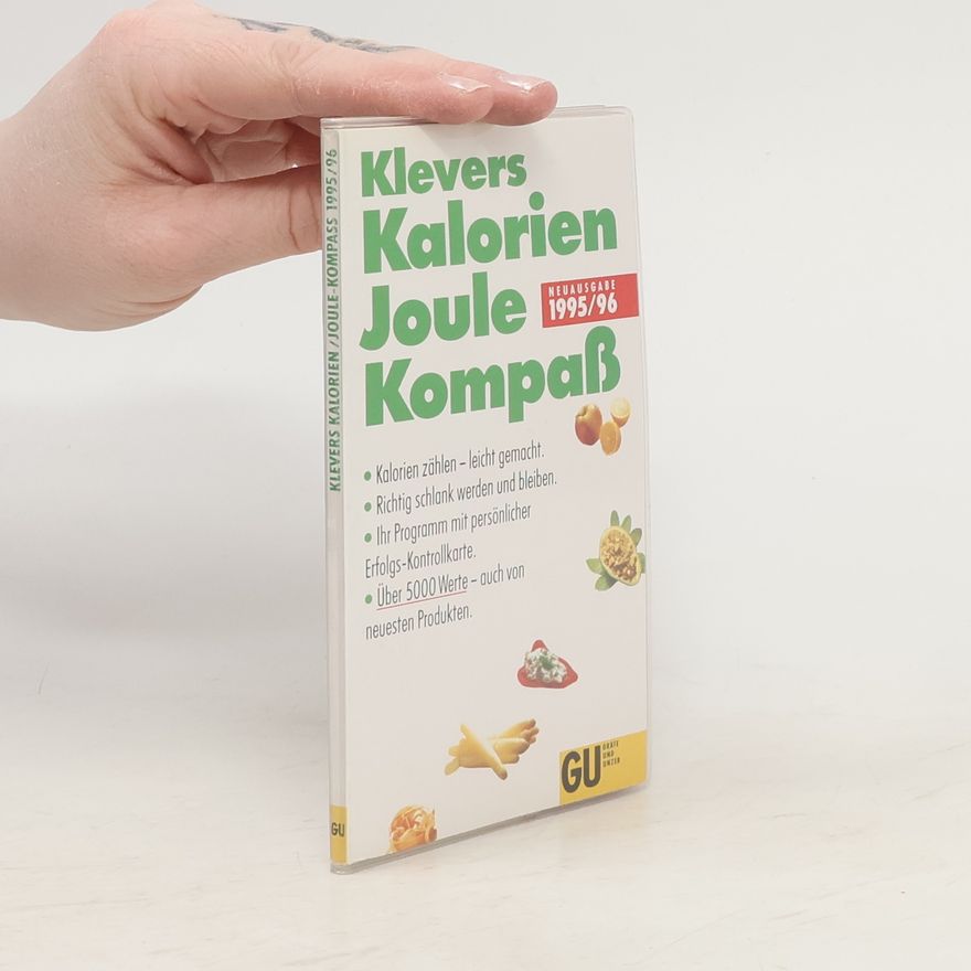 Ulrich Klever Klevers Kalorien Joule Kompass