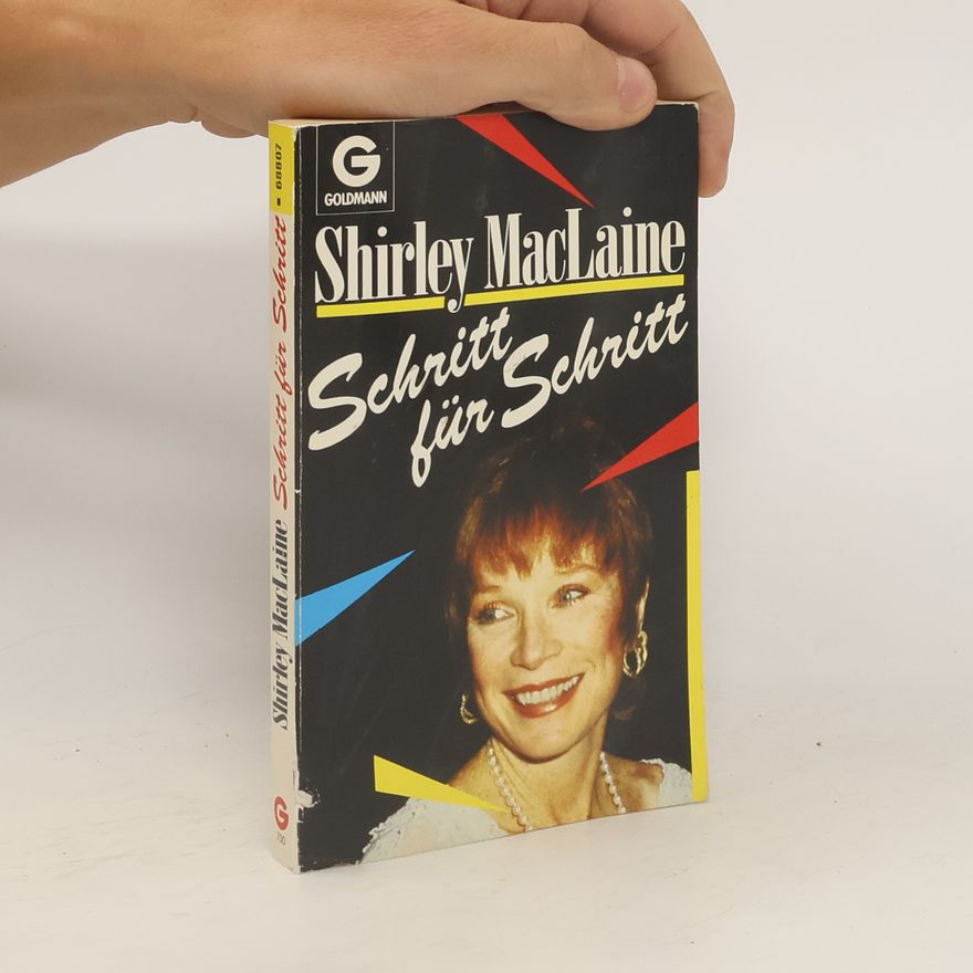 Shirley MacLaine Schritt für Schritt