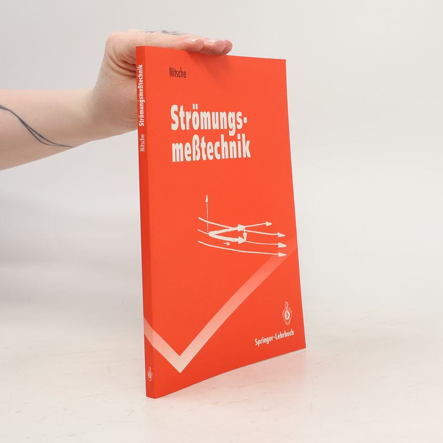 Wolfgang Nitsche Strömungsmeßtechnik