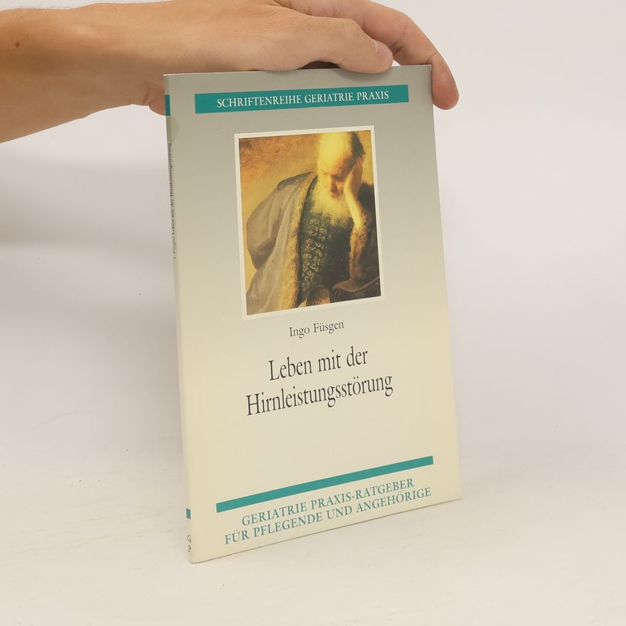 Ingo Füsgen Leben mit der Hirnleistungsstörung
