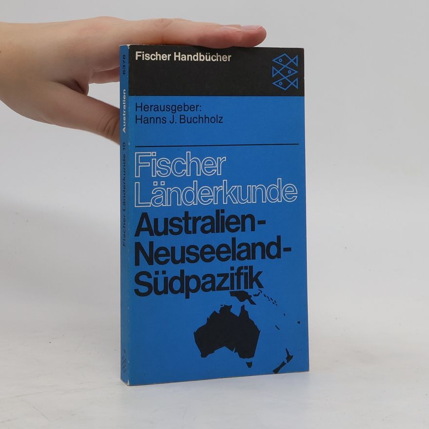Hanns J. Buchholz Australien - Neuseeland - Südpazifik