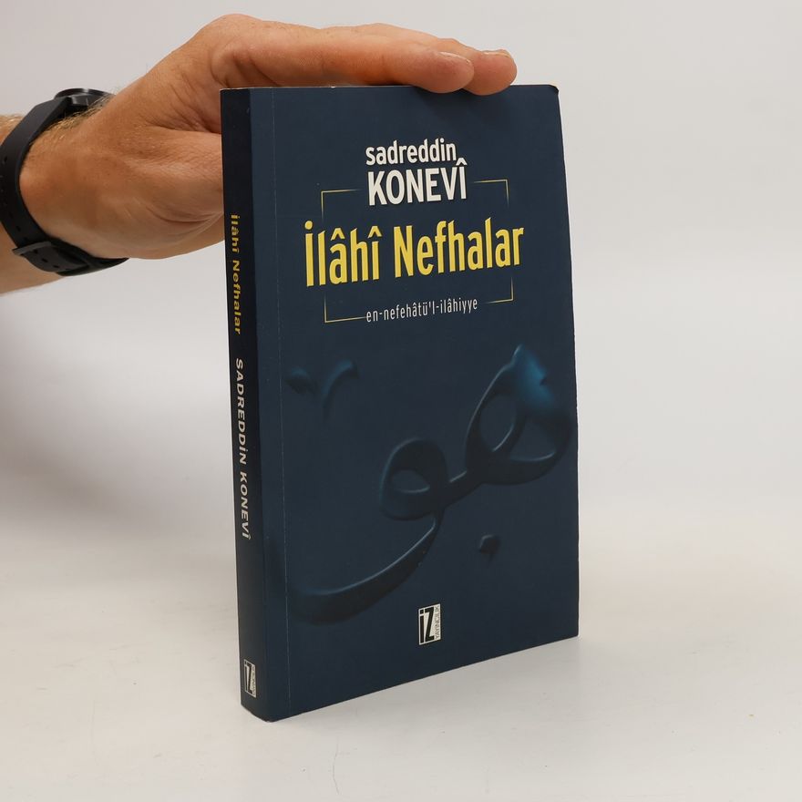 Sadreddin Konevi İlahi Nefhalar