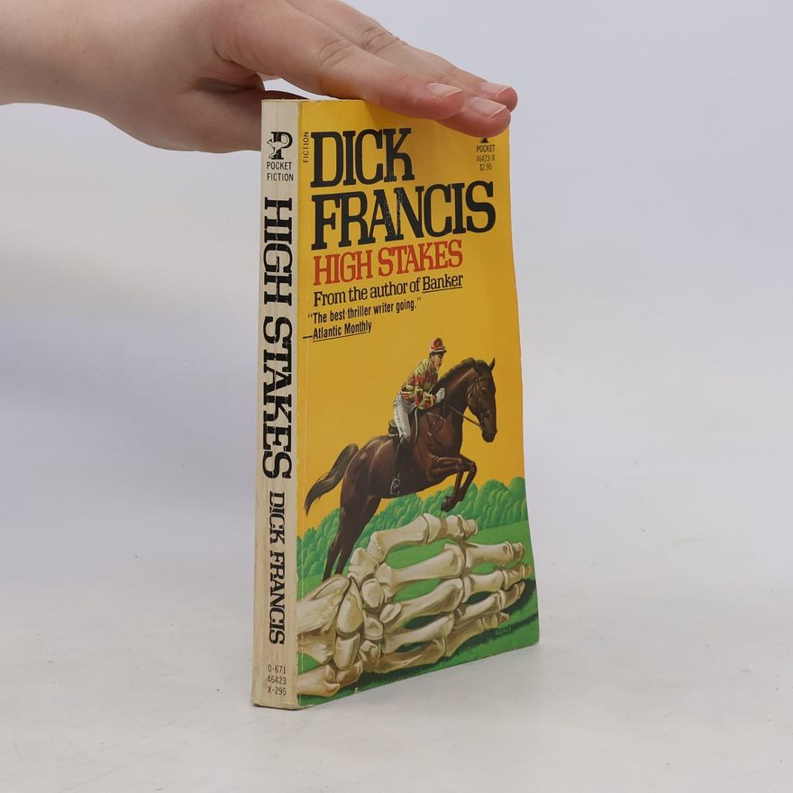 Dick Francis High Stakes