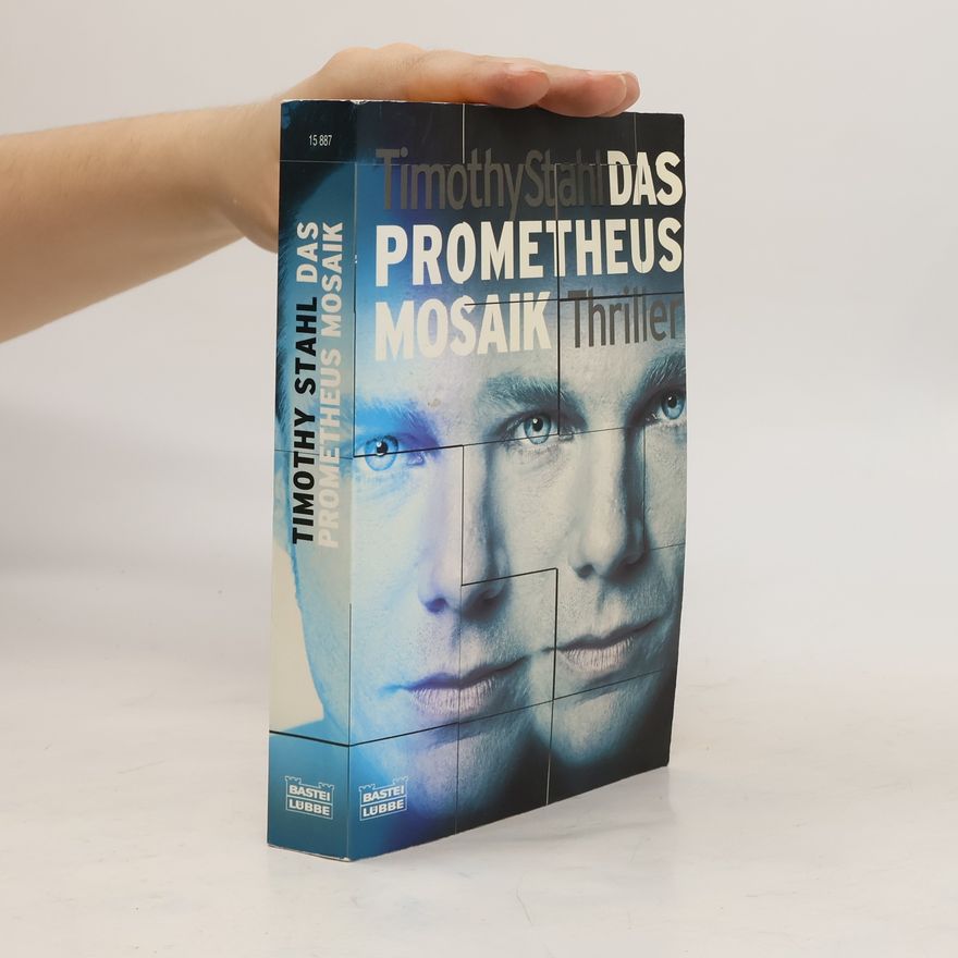 Timothy Stahl Das Prometheus Mosaik