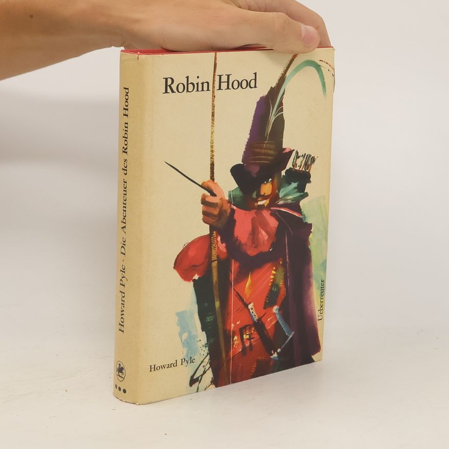Howard Pyle Die Abenteuer des Robin Hood