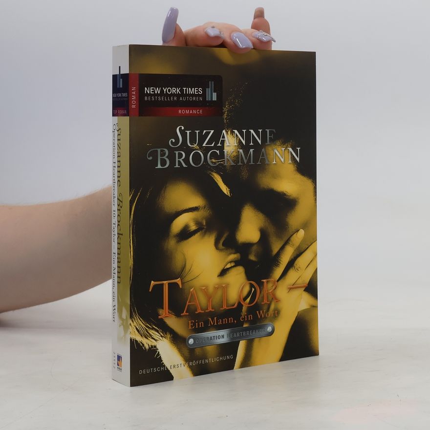 Suzanne Brockmann Taylor. Ein Mann, ein Wort