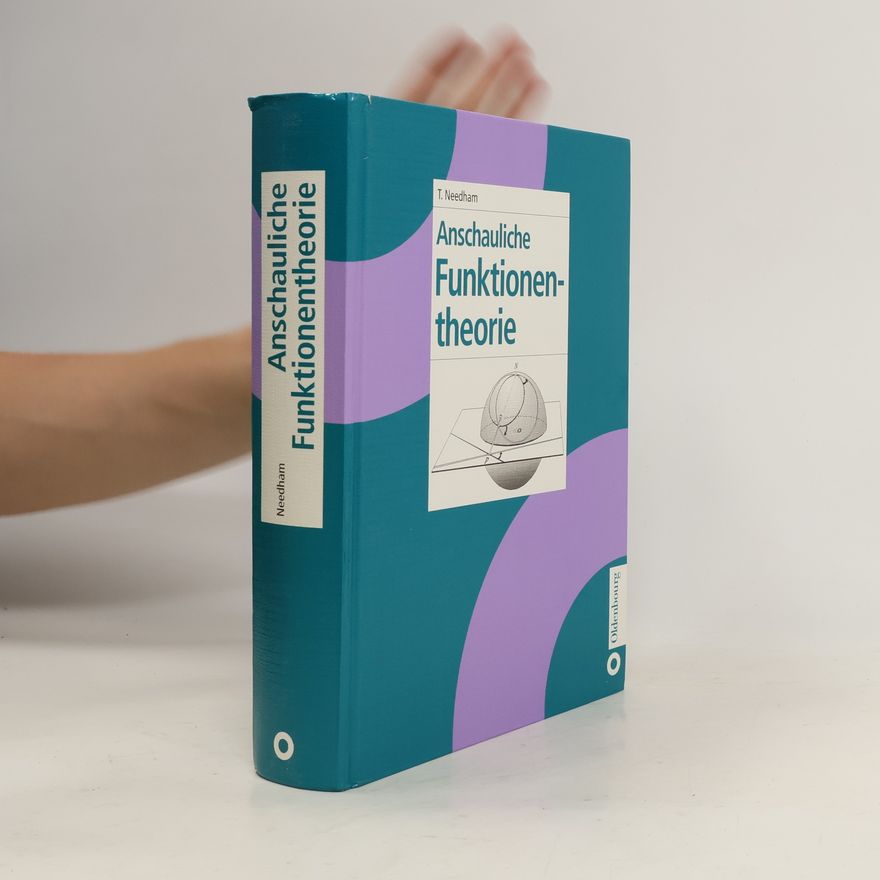 Tristan Needham Anschauliche Funktionentheorie