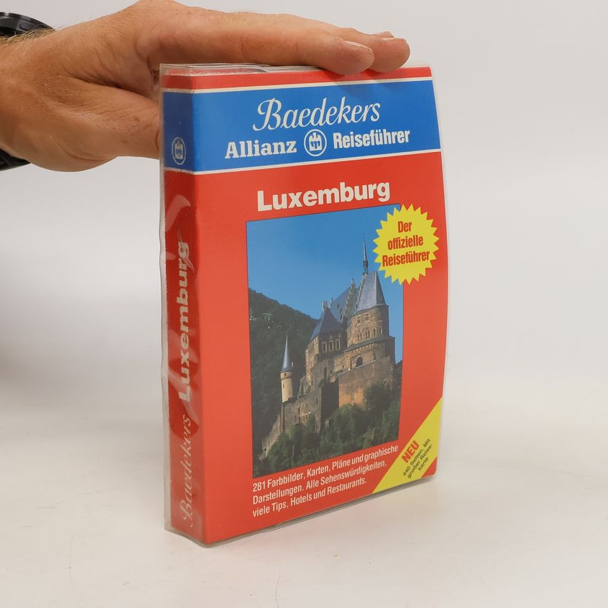 Kolektiv autorů Grossherzogtum Luxemburg