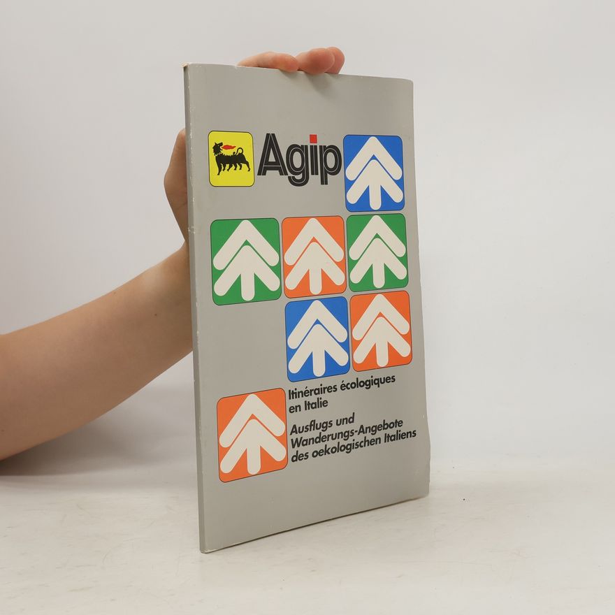 Autorenkollektiv Agip Itinéraires écologiques en Italie Ausflugs und Wanderungs-Angebote des oekologischen Italiens