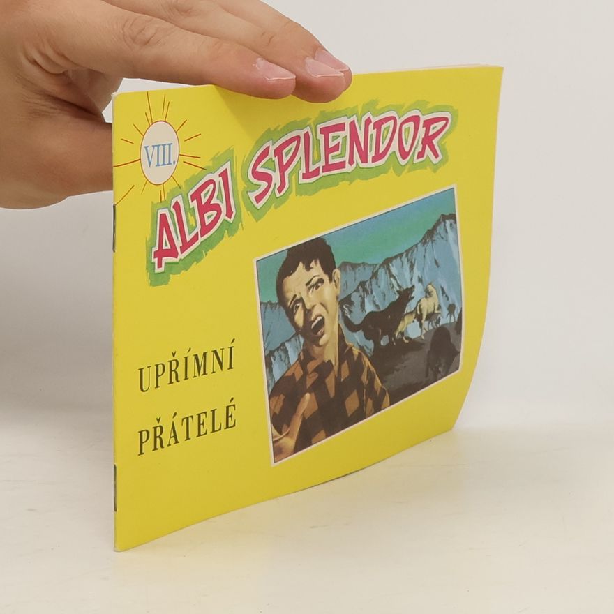 Kolektiv autorů Albi Splendor VIII. Upřímní přátelé