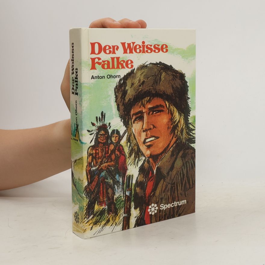 Anton Ohorn Der weisse Falke