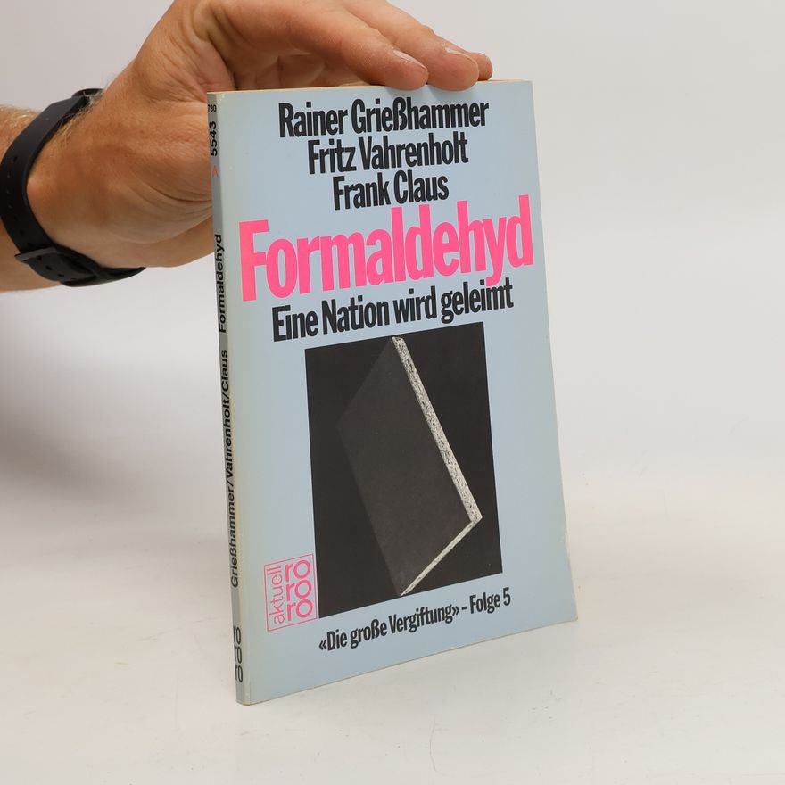 Rainer Griesshammer Formaldehyd