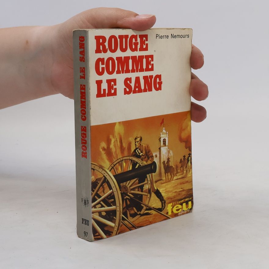 Pierre Nemours Rouge comme le sang