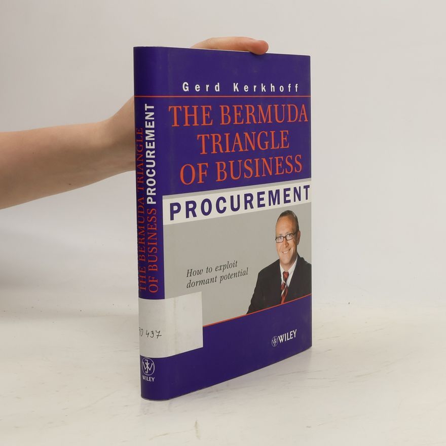 Gerd Kerkhoff The Bermuda Triangle of Business
