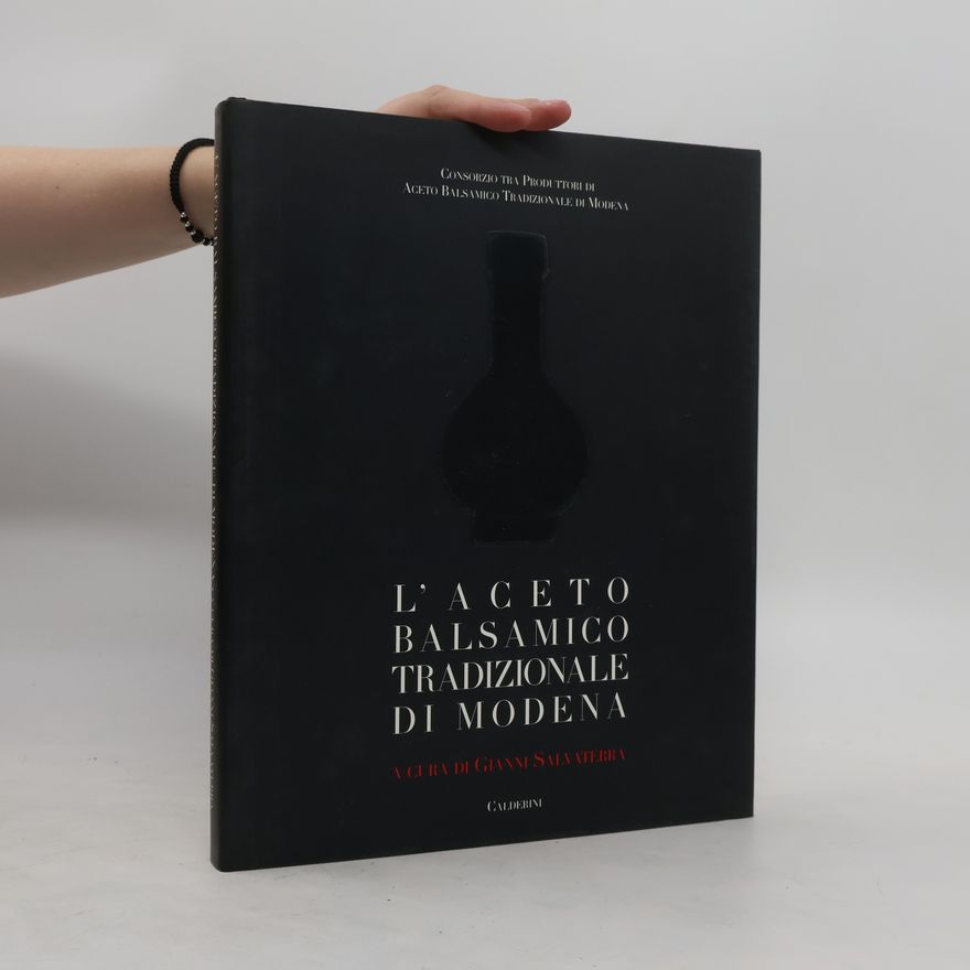 Gianni Salvaterra L'aceto balsamico tradizionale di Modena