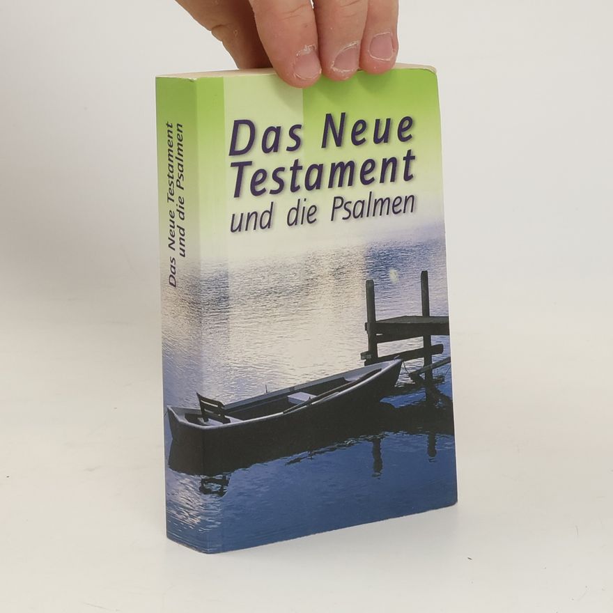 AA.VV. Das Neue Testament und die Psalmen