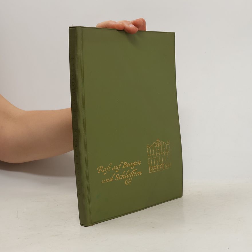 Various authors Raft auf Burgen und Schlöffern