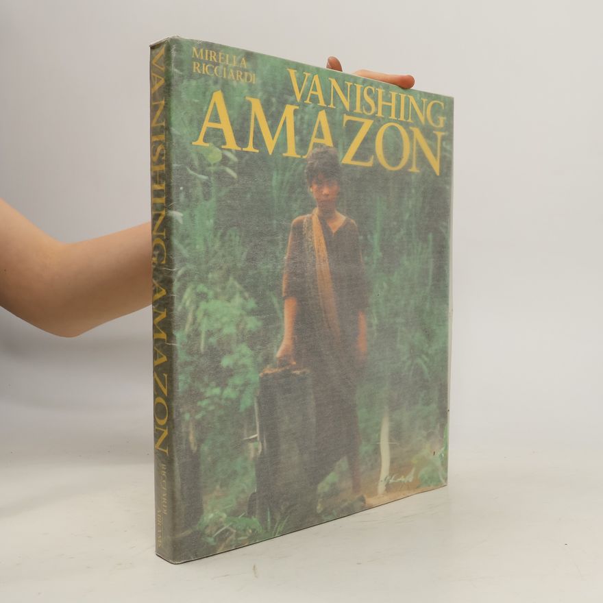 Mirella Ricciardi Vanishing Amazon